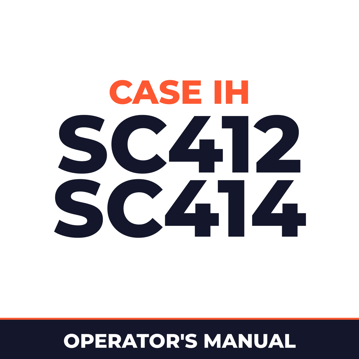 Case IH SC412 SC414 Hay Tool Operator's Manual