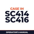 Case IH SC414 SC416 Hay Tool Operator's Manual