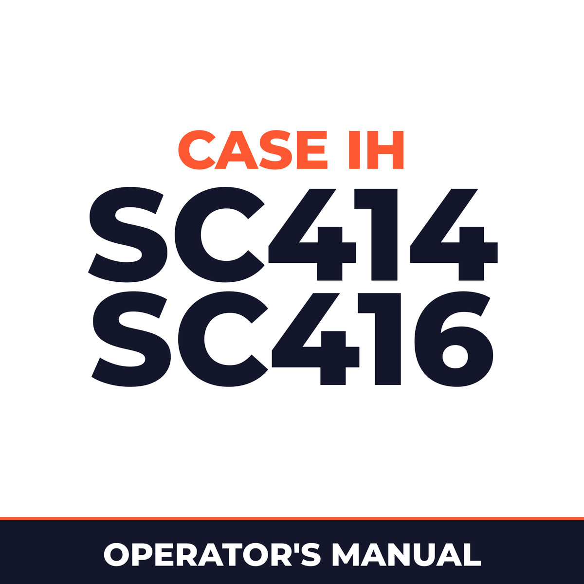 Case IH SC414 SC416 Hay Tool Operator's Manual
