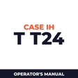 Case IH T T24 Machine Operator's Manual