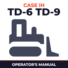 Case IH TD-6 TD-9 Crawler Tractor Operator's Manual