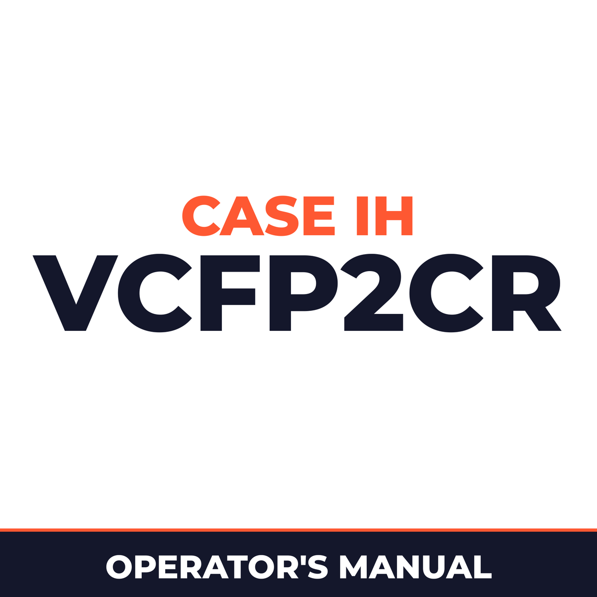 Case IH VCFP2CR Planter Operator's Manual