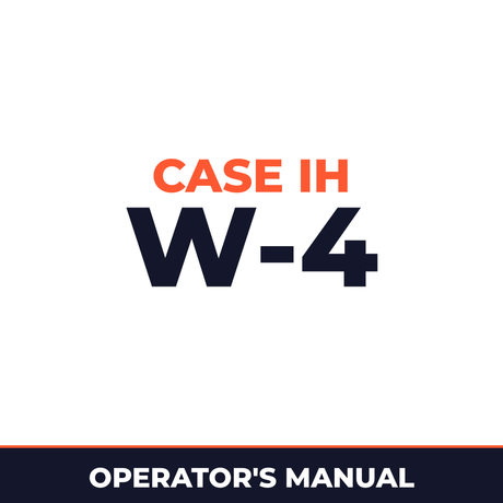 Case IH W-4 Operators Manual