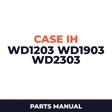 Case IH WD1203 WD1903 WD2303 Hay Tool Parts Manual