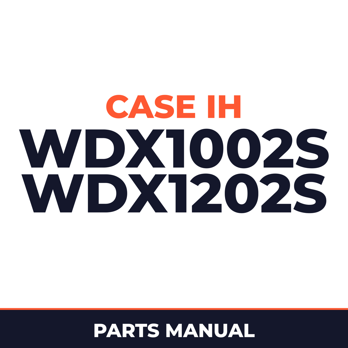 Case IH WDX1002S WDX1202S Hay Tool Parts Manual
