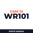 Case IH WR101 Hay Tool Parts Manual