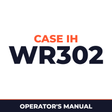 Case IH WR302 Hay Tool Operator's Manual
