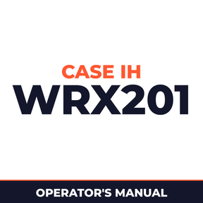 Case IH WRX201 Hay Tool Operator's Manual