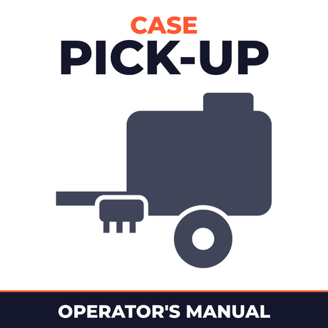 Case Pick-up Baler - Operator's Manual