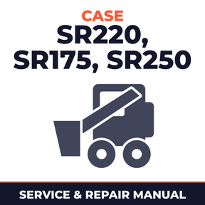 Case SR220, SR175, SR250 Alpha Series Skid Steer Loader Complete Workshop Service Repair Manual
