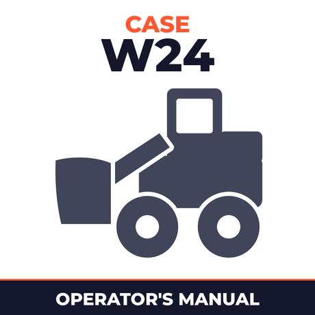 Case W24 Operators Manual