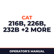 Cat 216B,226B,232B,236B,242B operators manual.