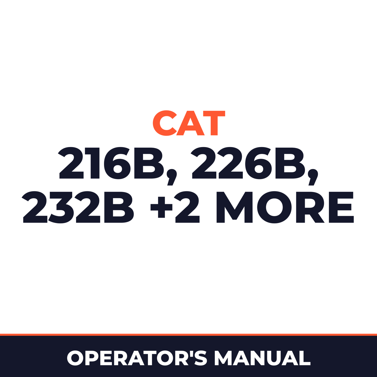 Cat 216B,226B,232B,236B,242B operators manual.