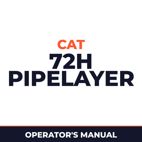 Cat 72H pipelayer operation and maintenance manual