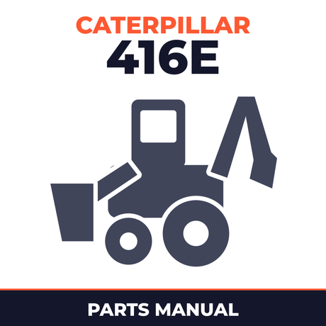 Caterpillar 416E Backhoe Loader parts catalog