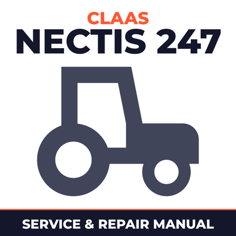 Claas Nectis 247 Tractor Service & Repair Manual