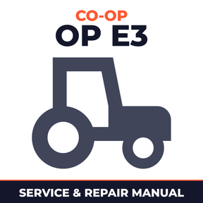 Co Op -OP E3 Tractor Service & Repair Manual