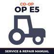 Co Op -OP E5 Tractor Service & Repair Manual
