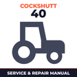 Cockshutt 40 Tractor Service & Repair Manual