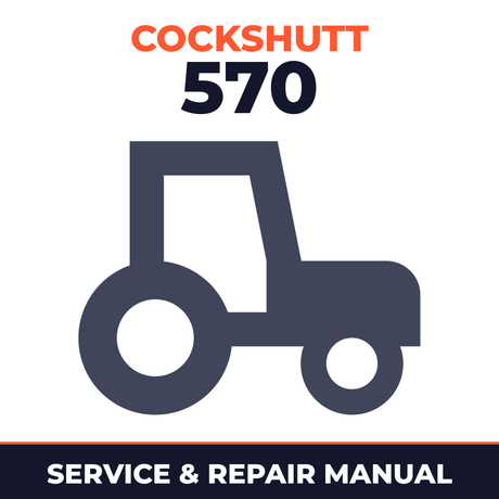 Cockshutt 570 Tractor Service & Repair Manual