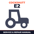 Cockshutt E2 Tractor Service & Repair Manual