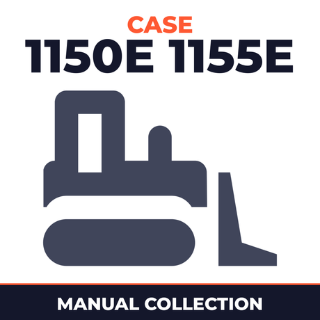 Collection of 2 files - Case 1150E 1155E Dozer Crawler Service Repair Manual & Operators Instruction Manual - IMPROVED
