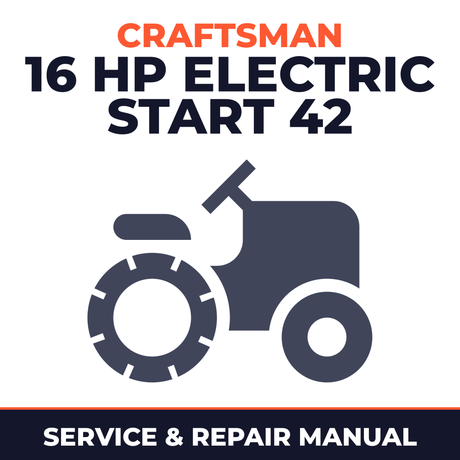 Craftsman 16 HP Electric Start 42 Mower 6 Speed Transaxle Lawn Tractor Service & Repair Manual