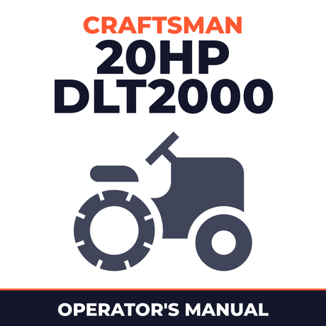 Craftsman 20HP DLT2000 Riding Mower Operator's Manual