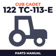 Cub Cadet 122 (TC-113-E) Tractor Parts Manual