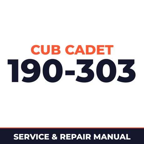 Cub Cadet 190-303 Machine Service & Repair Manual