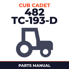 Cub Cadet 482 (TC-193-D) Tractor Parts Manual