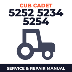 Cub Cadet 5252 5234 5254 Tractor Service & Repair Manual