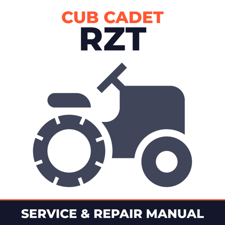 Cub Cadet RZT Series Zero Turn Zero-Turn Mower Service & Repair Manual