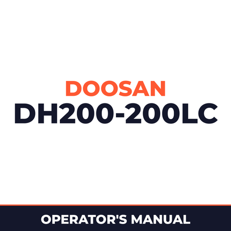 Daewoo Doosan DH200-200LC Operator's Manual