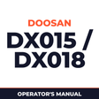 Daewoo Doosan DX015 / DX018 Operator's Manual