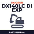 DAEWOO DOOSAN DX140LC (DI EXP) Crawler Excavator Service Parts Catalogue Manual