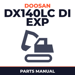 DAEWOO DOOSAN DX140LC (DI EXP) Crawler Excavator Service Parts Catalogue Manual