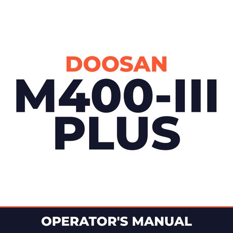 Daewoo Doosan M400-III PLUS Operator's Manual
