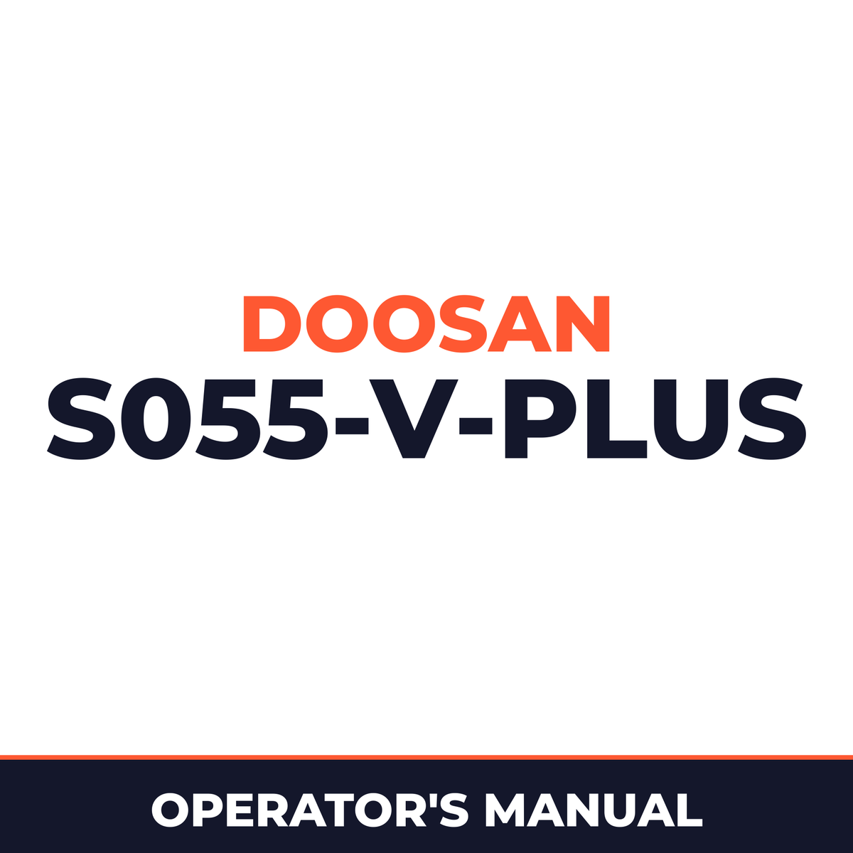 Daewoo Doosan S055-V-PLUS Operator's Manual