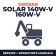 Daewoo Doosan Solar 140W-V 160W-V Wheel Excavator Operation Owner Service Maintenance Manual