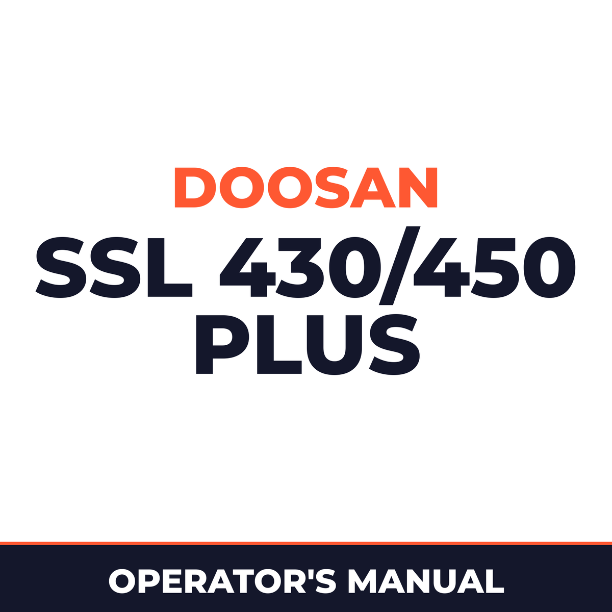 Daewoo Doosan SSL 430/450 PLUS Operator's Manual