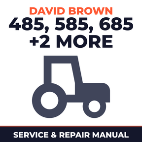 David Brown 485 585 685 785 885 XL Hydro 85 Tractor Service & Repair Manual