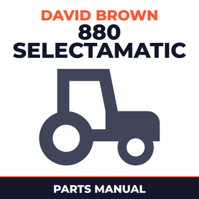 David Brown 880 Selectamatic Tractors Parts Manual