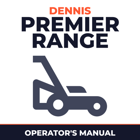 Dennis Premier Range Mower Instruction Operator's Manual