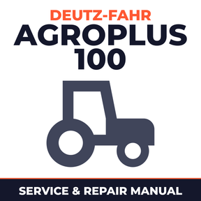 Deutz Fahr Agroplus 100 Tractor Service & Repair Manual