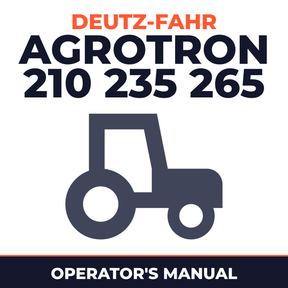 Deutz Fahr Agrotron 210 235 265 Tractor Operator's Manual
