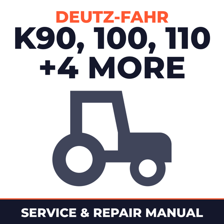 Deutz Fahr Agrotron K 90 100 110 120 K90 K100 K110 K120 Tractor Service & Repair Manual