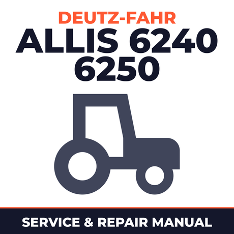 Deutz Fahr Allis 6240 6250 Tractor Service & Repair Manual