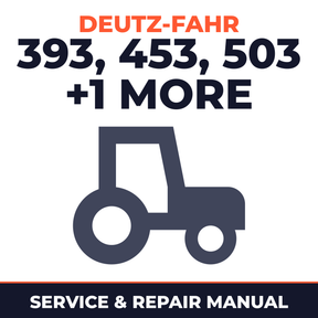 Deutz Fahr Same Deutz-Fahr 393/453/503/603 Tractor Service & Repair Manual