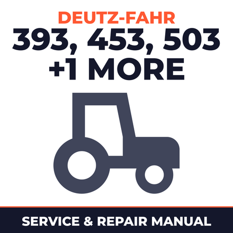 Deutz Fahr Same Deutz-Fahr 393/453/503/603 Tractor Service & Repair Manual